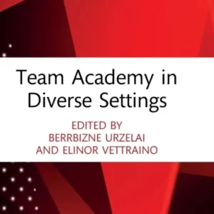 Team Academy in Diverse Settings Team Academy in Diverse Settings