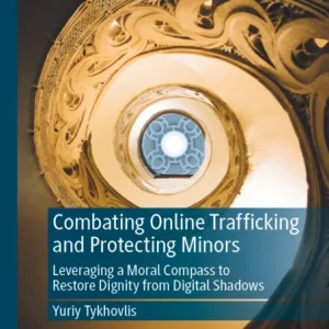 Combating Online Trafficking and Protecting Minors