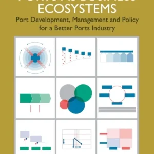 Developing Ports as Business Ecosystems Developing Ports as Business Ecosystems