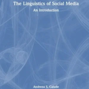 The Linguistics of Social Media