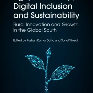 Agripreneurship, Digital Inclusion and Sustainability Agripreneurship, Digital Inclusion and Sustainability