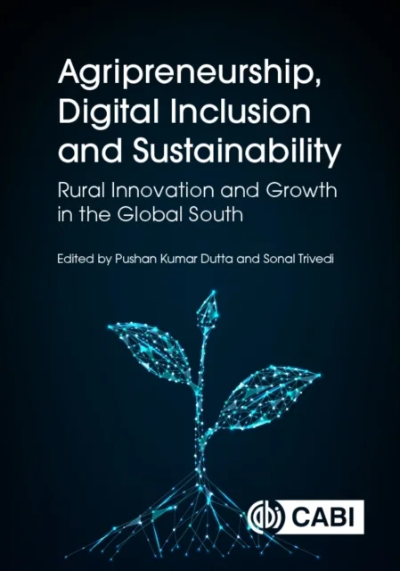 Agripreneurship, Digital Inclusion and Sustainability