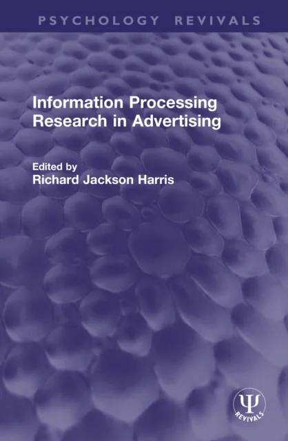 Information Processing Research in Advertising
