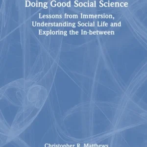 Doing Good Social Science