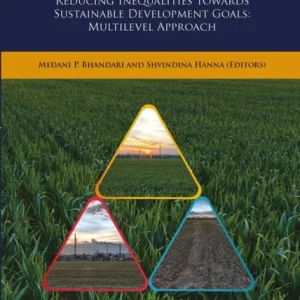 Reducing Inequalities Towards Sustainable Development Goals