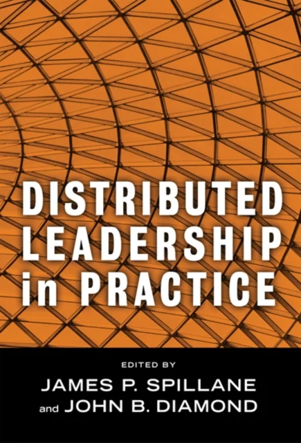 Distributed Leadership in Practice