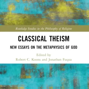 Classical Theism Classical Theism