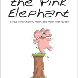 Drop the Pink Elephant Drop the Pink Elephant