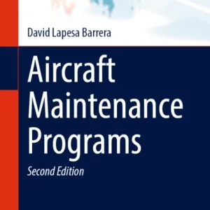 Aircraft Maintenance Programs Aircraft Maintenance Programs