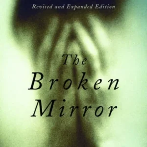The Broken Mirror The Broken Mirror