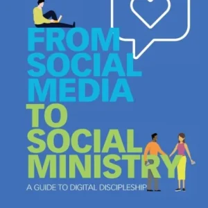 From Social Media to Social Ministry From Social Media to Social Ministry