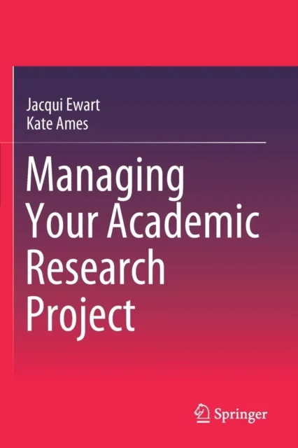 Managing Your Academic Research Project