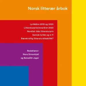 Norsk litterær årbok 2021 Norsk litterær årbok 2021