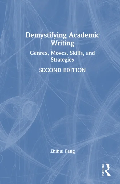 Demystifying Academic Writing
