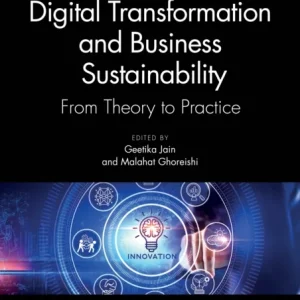 Digital Transformation and Business Sustainability Digital Transformation and Business Sustainability