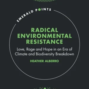 Radical Environmental Resistance Radical Environmental Resistance