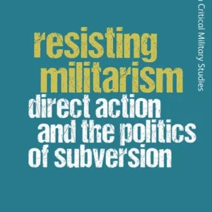 Resisting Militarism