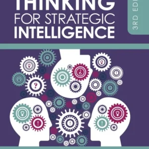 Critical Thinking for Strategic Intelligence Critical Thinking for Strategic Intelligence
