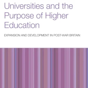 Universities and the Purpose of Higher Education Universities and the Purpose of Higher Education