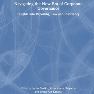 Navigating the New Era of Corporate Governance Navigating the New Era of Corporate Governance