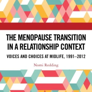 The Menopause Transition in a Relationship Context