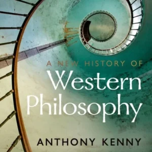 A New History of Western Philosophy A New History of Western Philosophy