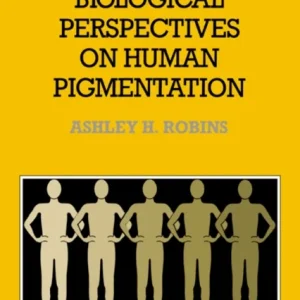 Biological Perspectives on Human Pigmentation