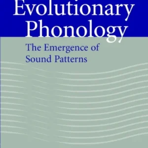 Evolutionary Phonology Evolutionary Phonology