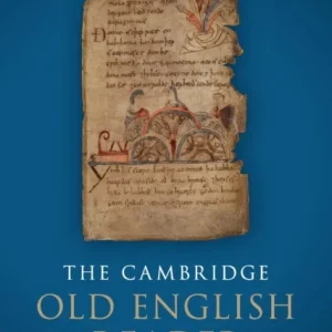The Cambridge Old English Reader The Cambridge Old English Reader