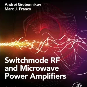 Switchmode RF and Microwave Power Amplifiers Switchmode RF and Microwave Power Amplifiers