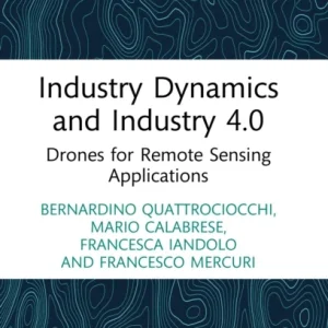 Industry Dynamics and Industry 4.0 Industry Dynamics and Industry 4.0