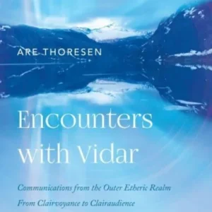 Encounters with Vidar