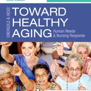 Ebersole & Hess’ Toward Healthy Aging