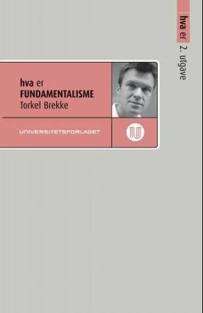 Hva er fundamentalisme - Bilde 2