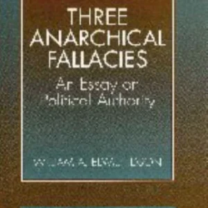 Three Anarchical Fallacies