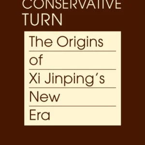 China&raquo;s Conservative Turn