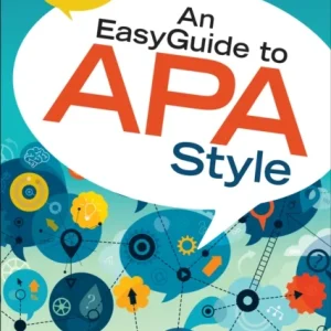 An EasyGuide to APA Style An EasyGuide to APA Style