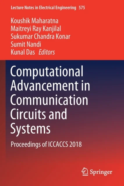 Computational Advancement in Communication Circuits and Systems