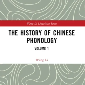 The History of Chinese Phonology