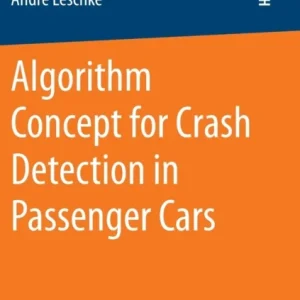 Algorithm Concept for Crash Detection in Passenger Cars Algorithm Concept for Crash Detection in Passenger Cars