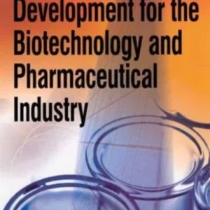 Business Development for the Biotechnology and Pharmaceutical Industry