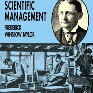 The Principles of Scientific Management
