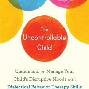 The Uncontrollable Child