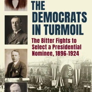 The Democrats in Turmoil The Democrats in Turmoil