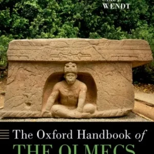 The Oxford Handbook of the Olmecs