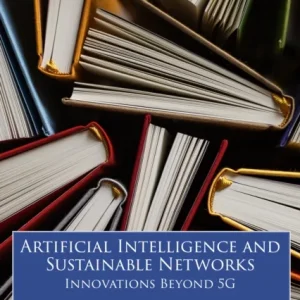 Artificial Intelligence and Sustainable Networks Artificial Intelligence and Sustainable Networks