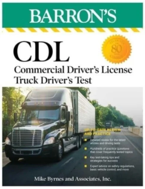 CDL: Commercial Driver's License Truck Driver's Test, Fifth Edition: Comprehensive Subject Review +