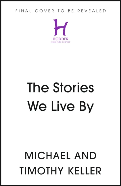 The Stories We Live By