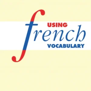 Using French Vocabulary