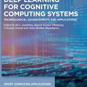 Deep Learning for Cognitive Computing Systems Deep Learning for Cognitive Computing Systems
